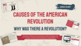 Causes of the American Revolution - Google Slides Student 