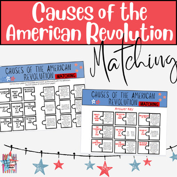 Preview of Causes of the American Revolution Matching, interactive activity, partner work