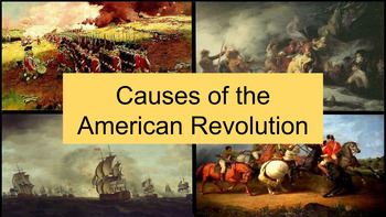 Preview of Causes of the American Revolution - Presentation