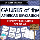 Causes of the American Revolution Review Task Cards - Set of 40