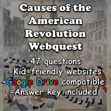 Causes of the American Revolution Webquest