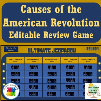Preview of Causes of the American Revolution & Revolutionary War Editable Review Game