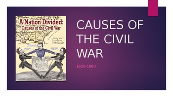 Preview of Causes of the Civil War PowerPoint and Assignments