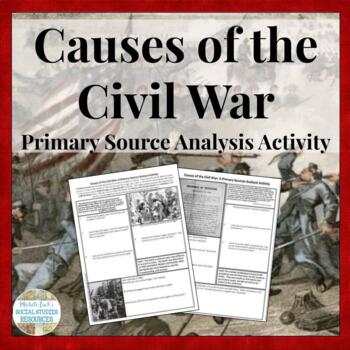 Preview of Causes of the Civil War Primary Source Analysis Handout Activity