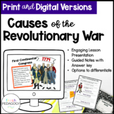 Causes of the Revolutionary War Presentation with Guided Notes