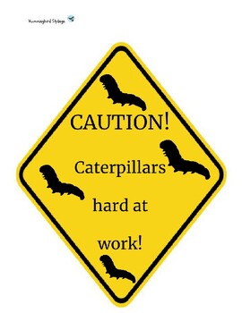 Preview of Caution Caterpillars Sign