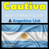 Preview of Cautiva Movie Packet and Argentina Unit in Spanish (70 pages)