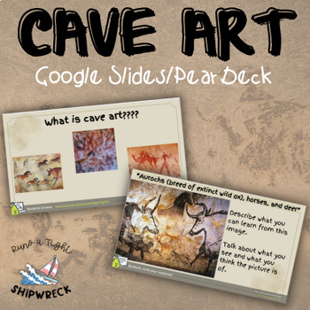 Preview of Cave Art of the Stone Age Google Slides Pear Deck