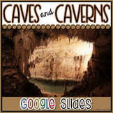 Caves & Caverns Presentation in Google Slides™