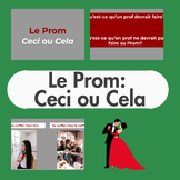 Ceci/Cela Le Prom : Prom Vacation "This or That"