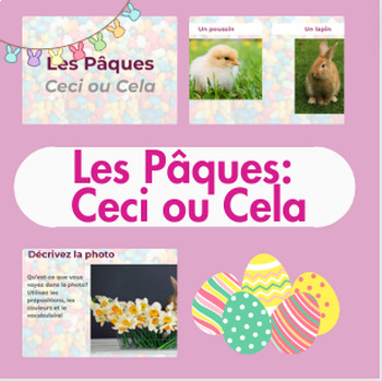 Preview of Ceci/Cela Les Paques : Easter "This or That"