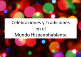 Celebraciones en el Mundo Hispanohablante