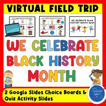 Preview of Celebrate Black History Month Virtual Field Trip Activity | Digital Resource