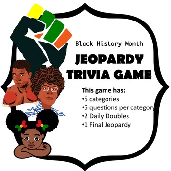 Preview of Celebrate Black History Month with this Modern Jeopardy Trivia Game!