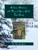 Celebrate Christmas with Anne of Green Gables Unit Study