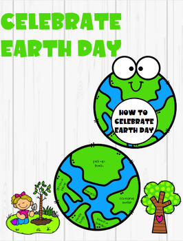 Preview of Celebrate Earth Day/ How to Help the Earth