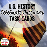 Celebrate Freedom Week Task Cards - US History Activities 
