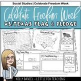 Celebrate Freedom Week | US/Texas Flags & Pledges | Consti