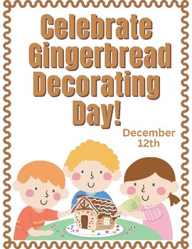 Preview of Celebrate Gingerbread Decorating Day on December 12th!