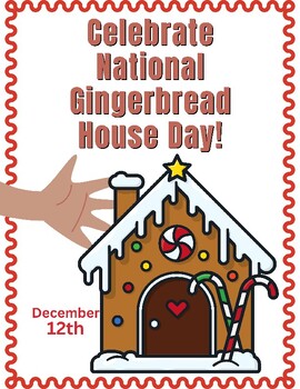 Preview of Celebrate Gingerbread House Day on December 12th!