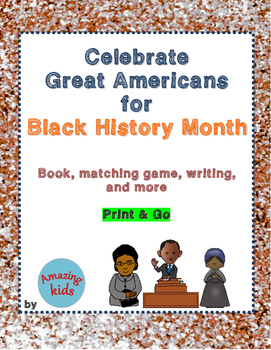 Preview of Celebrate Great Americans for Black History Month