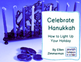 Celebrate Hanukkah: How to Light Up Your Holiday