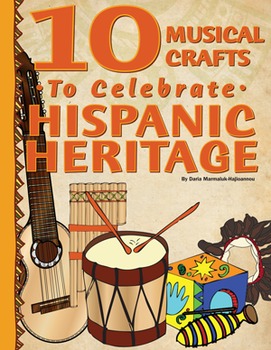 Preview of Celebrate Hispanic Heritage - Musical Craft And Coloring E-Book