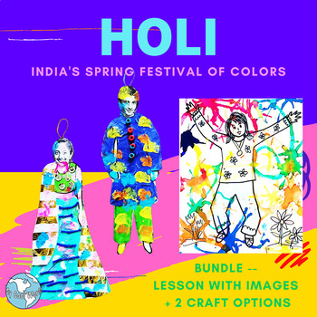 Preview of India! Holi Festival Bundle—Lesson, 2 Crafts, Blow w Straws, Photo Collage