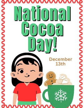 Preview of Celebrate Hot Cocoa Day on December 13th!