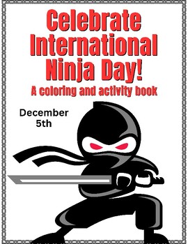 International Ninja Day (December 5th)