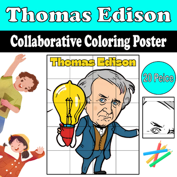 Preview of Celebrate Inventors Day with Thomas Edison! Collaborative Coloring Poster