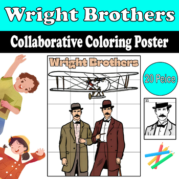 Preview of Celebrate Inventors Day with Wright Brothers! Collaborative Coloring Poster