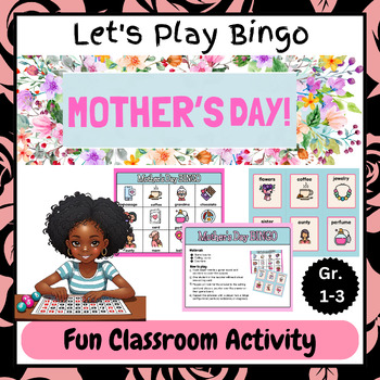 Preview of Celebrate Mom with Bingo! Fun Games for Grades 1-3- Mother's Day & End of Year