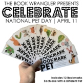 Celebrate National Pet Day - Bookmarks