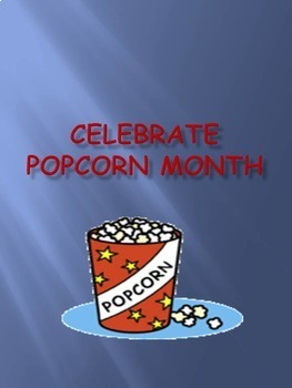 Preview of Celebrate Popcorn Month - October