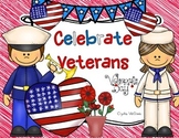 Celebrate Veterans! (Veterans Day Card & Freebies)