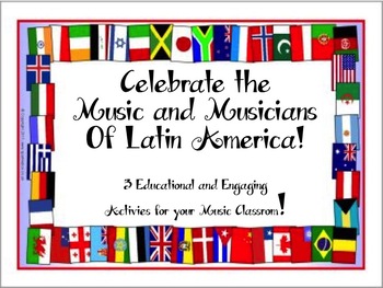 Preview of Celebrate the Music and Musicians of Latin America! PERFECT FOR CINCO DE MAYO!