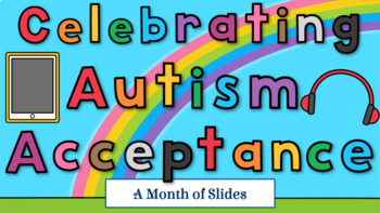 Preview of Celebrating Autism Acceptance
