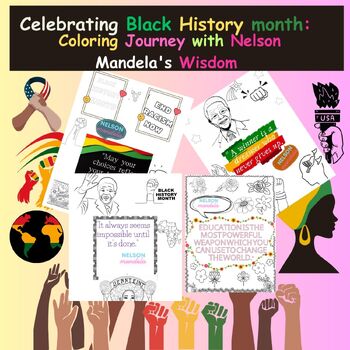Preview of Celebrating Black History month:Coloring Journey with Nelson Mandela's Wisdom