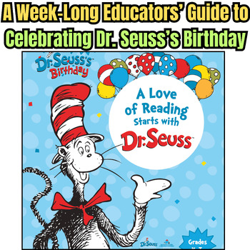 Celebrating DR. Seuss’s Birthday Rhyming and Reading Activities Guides ...