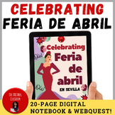 Celebrating Feria - Webquest and Digital Notebook for Span