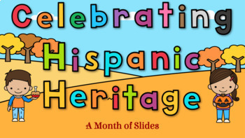 Preview of Celebrating Hispanic Heritage