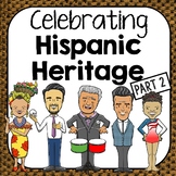 Celebrating Hispanic Heritage Month PART 2