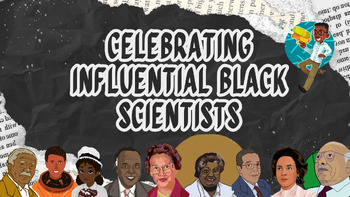 Preview of Celebrating Influential Black Scientists Title Slide