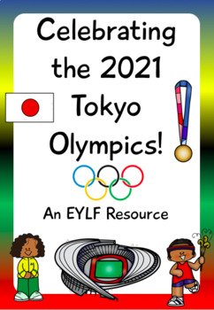 Celebrating the Tokyo Olympics! An EYLF Resource | TPT