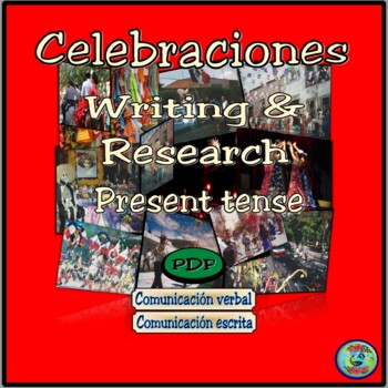 Preview of Present Tense Celebration Essay Writing and Research Activities