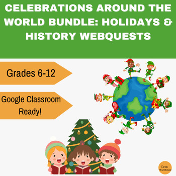 Preview of Celebrations Around The World Bundle: Holidays & History Webquests