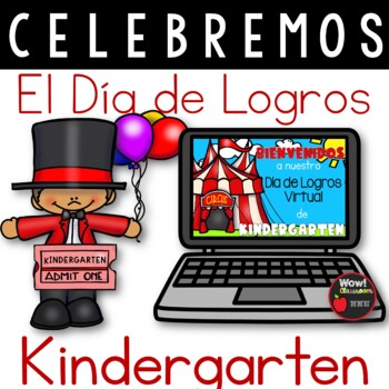 Preview of Celebremos el Día de Logros de Kindergarten a distancia |El Circo