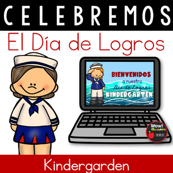 Preview of Celebremos el Día de Logros de Kindergarten | Marineros