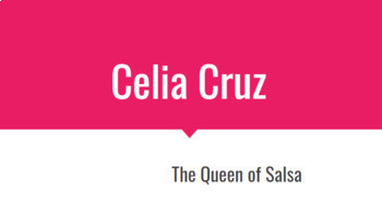 Preview of Celia Cruz, Hispanic Heritage Month, Cuba, Google Drive, Presentation, 